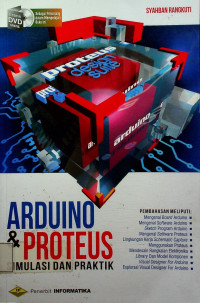 ARDUINO & PROTEUS: SIMULASI DAN PRAKTIK