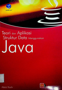 Teori dan Aplikasi Struktur Data Menggunakan Java