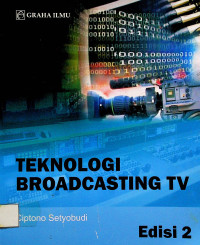 TEKNOLOGI BROADCASTING TV, Edisi 2