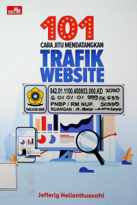 101 CARA JITU MENDATANGKAN TRAFIK WEBSITE