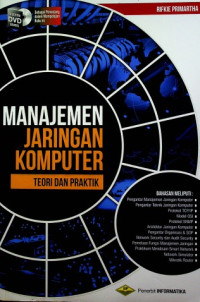 MANAJEMEN JARINGAN KOMPUTER : TEORI DAN PRAKTIK