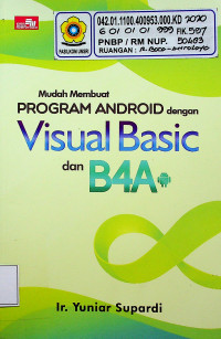 Mudah Membuat PROGRAM ANDROID dengan Visual Basic dan B4A