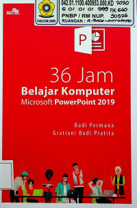 36 Jam Belajar Komputer Microsoft PowerPoint 2019