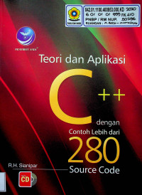 Teori dan Aplikasi C++ dengan Contoh Lebih dari 280 Source Code