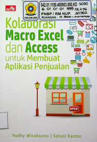 Kolaborasi Macro Excel dan Access untuk Membuat Aplikasi Penjualan