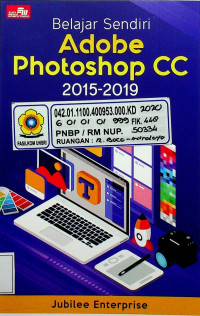 Belajar Sendiri Adobe Photoshop CC 2015-2019