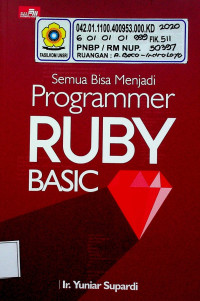 Semua Bisa Menjadi Programmer RUBY BASIC