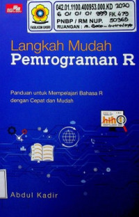 Langkah Mudah Pemrograman R: Panduan untuk Mempelajari Bahasa R dengan Cepat dan Mudah