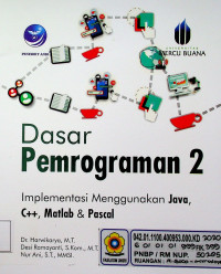 Dasar Pemrograman 2: Implementasi Menggunakan Java, C++, Matlab & Pascal
