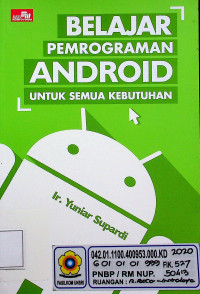 BELAJAR PEMROGRAMAN ANDROID UNTUK SEMUA KEBUTUHAN