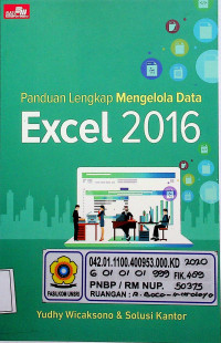 Panduan Lengkap Mengelola Data Excel 2016