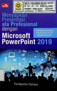 Menyajikan Presentasi ala Profesional dengan Microsoft Powerpoint 2019