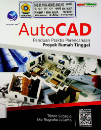 AutoCAD : Panduan Praktis Perencanaan Proyek Rumah Tinggal