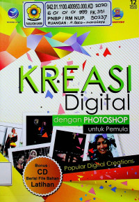 KREASI Digital dengan PHOTOSHOP untuk Pemula : Popular Digital Creations