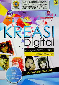KREASI Digital Dengan PHOTOSHOP Untuk Pemula: My Imagination Art