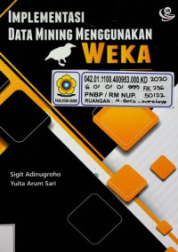 IMPLEMENTASI DATA MINING MENGGUNAKAN WEKA