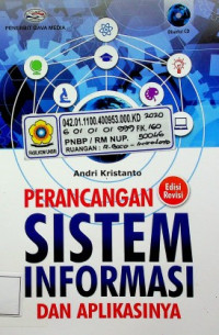 PERANCANGAN SISTEM INFORMASI DAN APLIKASINYA, Edisi Revisi