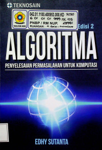 ALGORITMA: PENYELESAIAN PERMASALAHAN UNTUK KOMPUTASI, Edisi 2