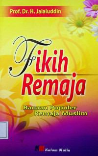 Fikih Remaja: Bacaan Populer Remaja Muslim