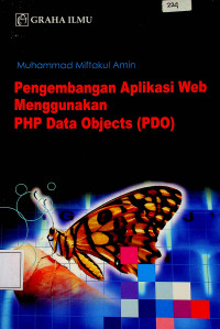 Pengembangan Aplikasi Web Menggunakan PHP Data Objects (PDO)