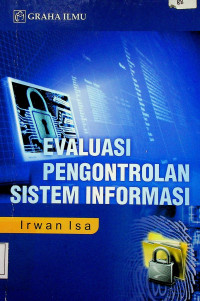 EVALUASI PENGONTROLAN SISTEM INFORMASI