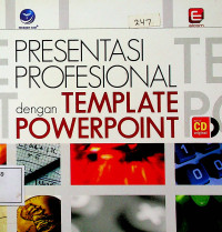 PRESENTASI PROFESIONAL dengan TEMPLATE POWERPOINT