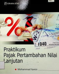 Praktikum Pajak Pertambahan Nilai Lanjutan