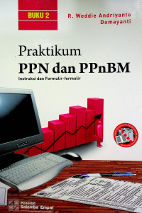 Praktikum PPN dan PPnBM Instruksi dan Formulir-Formulir, BUKU 2