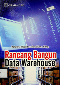 Rancang Bangun Data Warehouse