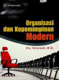 Organisasi dan Kepemimpinan Modern S