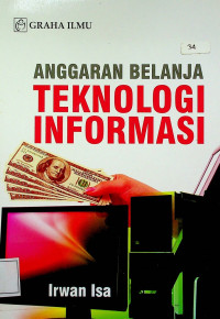 ANGGARAN BELANJA TEKNOLOGI INFORMASI
