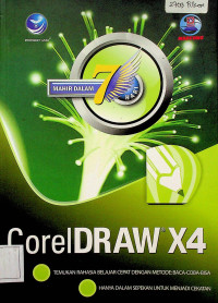 MAHIR DALAM 7 HARI : CorelDRAW X4