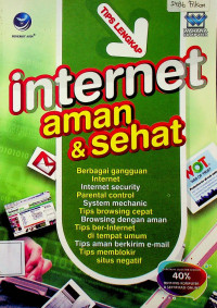 TIPS LENGKAP internet aman dan sehat