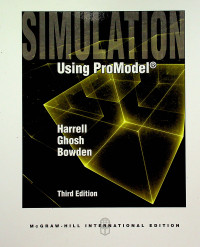 SIMULATION Using ProModel, Third Edition