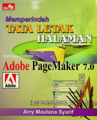 Memperindah TATA LETAK HALAMAN menggunakan Adobe PageMaker 7.0