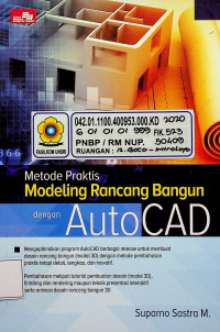 Metode Praktis Modeling Rancang Bangun dengan AutoCAD