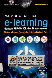 MEMBUAT APLIKASI e-learning dengan PHP-MySQL dan Dreamweaver (Sistem Informasi Pembelajaran Siswa Berbasis Web)