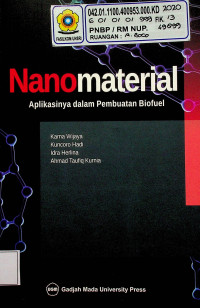 Nanomaterial: Aplikasinya dalam Pembuatan Biofuel