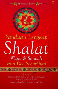 Panduan Lengkap Shalat Wajib & Sunnah serta Doa Sehari-hari