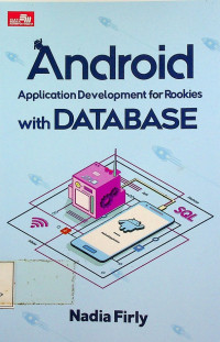 Android Application Development for Rookies with DATABASE