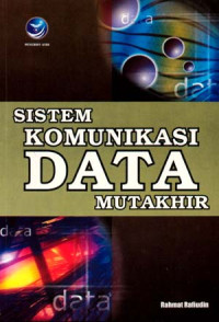 SISTEM KOMUNIKASI DATA MUTAKHIR