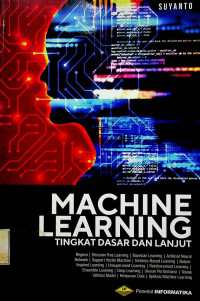 TINGKAT DASAR DAN LANJUT = MACHINE LEARNING