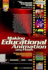 Membuat animasi pendidikan untuk memvisualisasikan materi pelajaran = Making Educational Animation using Flash