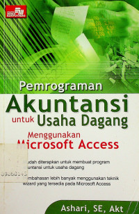 Pemrograman Akuntansi untuk Usaha Dagang Menggunakan Microsoft Access