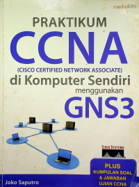 PRAKTIKUM CCNA di Komputer Sendiri menggunakan GNS3