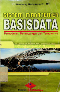 SISTEM MANAJEMEN BASISDATA: Pemodelan, Perancangan dan Terapannya