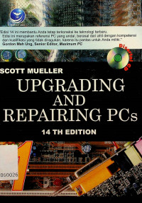 UPGRADING AND REPAIRING PCs, 14 TH EDITION, JILID 1