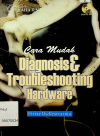 Cara mudah Diagnosis & Troubleshooting Hardware