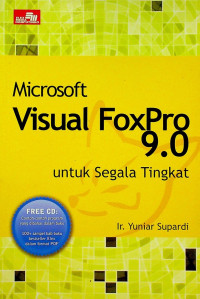 Microsoft Visual FoPro 9.0 untuk Segala Tingkat