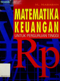 MATEMATIKA KEUANGAN UNTUK PERGURUAN TINGGI Rp